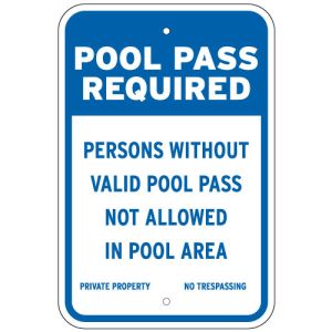 Pool Pass Required Sign